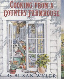 Imagen de archivo de Cooking from a Country Farmhouse a la venta por SecondSale