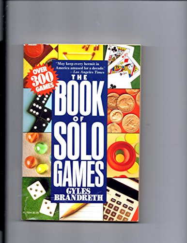 Beispielbild fr The Book of Solo Games zum Verkauf von Better World Books