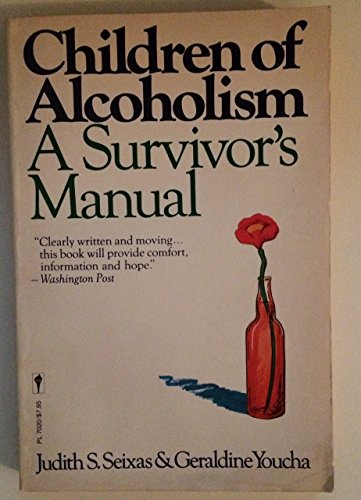 Imagen de archivo de Children of Alcoholism: A Survivor's Manual a la venta por Gulf Coast Books