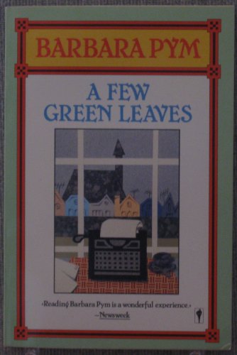 9780060970321: A Few Green Leaves