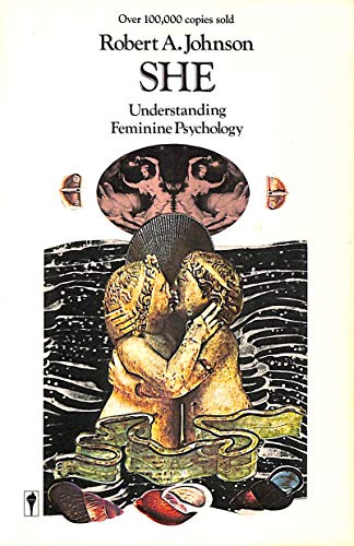 9780060970581: She: Understanding Feminine Psychology (Perennial library)