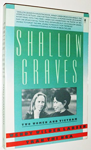 Beispielbild fr Shallow Graves: Two Women and Vietnam zum Verkauf von Acme Books