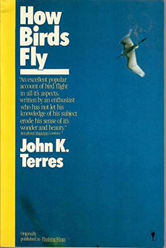 Imagen de archivo de How Birds Fly a la venta por Better World Books