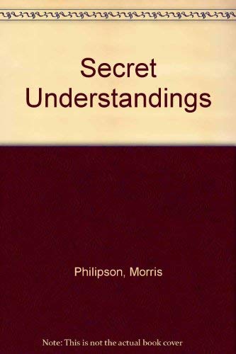 Stock image for Secret Understandings for sale by Wonder Book