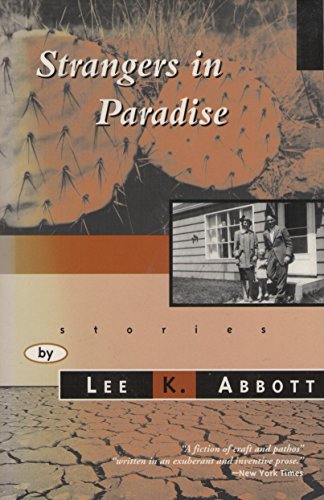 Strangers in Paradise (9780060971373) by Abbott, Lee K.