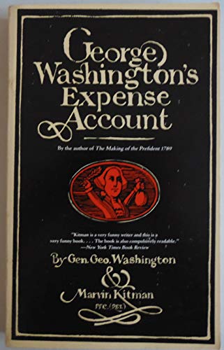 Beispielbild fr George Washington's Expense Account zum Verkauf von Wonder Book