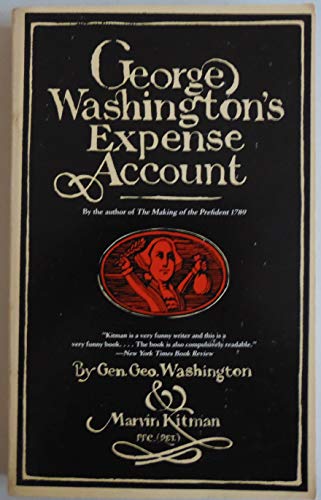 Imagen de archivo de George Washington's Expense Account a la venta por Wonder Book