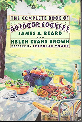 Beispielbild fr The Complete Book of Outdoor Cookery zum Verkauf von Better World Books