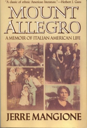 Beispielbild fr Mount Allegro : A Memoir of Italian American Life zum Verkauf von Better World Books