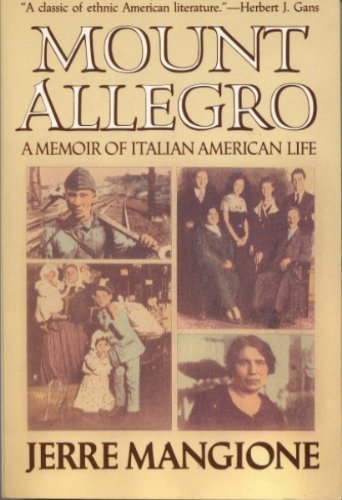 Stock image for Mount Allegro : A Memoir of Italian American Life for sale by Better World Books