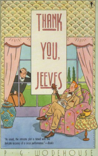 Stock image for Thank You, Jeeves (A Jeeves and Bertie Novel) for sale by Wonder Book