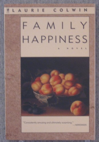 9780060972721: Family Happiness: A Novel (Perennial Fiction Library)