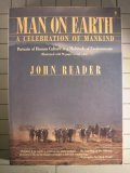 Beispielbild fr Man on Earth: A Celebration of Mankind: Portraits of Human Culture in a Multitude of Environments zum Verkauf von SecondSale