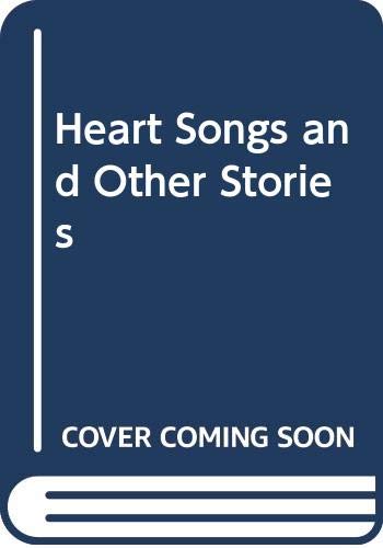 Imagen de archivo de Heart Songs and Other Stories a la venta por Wonder Book