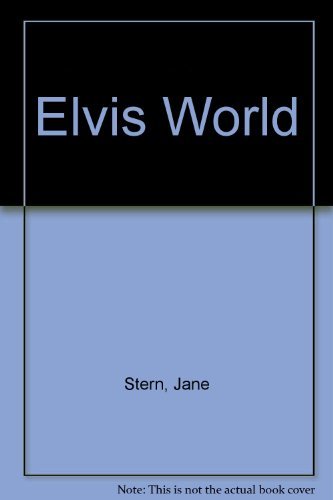 Beispielbild fr Elvis World zum Verkauf von Wonder Book