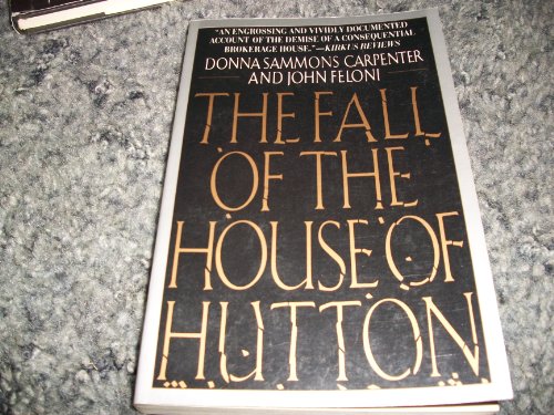 Beispielbild fr The Fall of the House of Hutton zum Verkauf von Better World Books