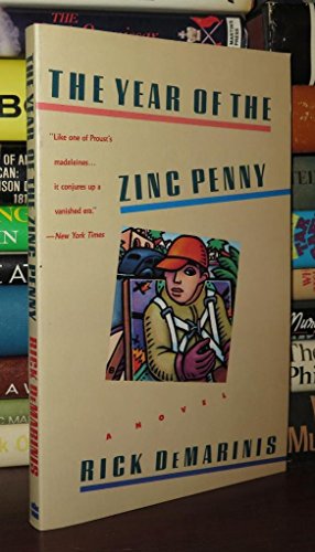 Stock image for The Year of the Zinc Penny: A Novel for sale by Bookmarc's