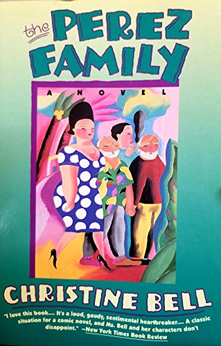Stock image for PÃ rez Family : A Novel for sale by Better World Books: West