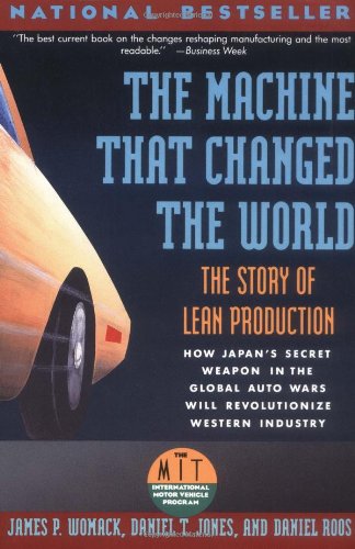 Imagen de archivo de The Machine That Changed the World : The Story of Lean Production a la venta por Montclair Book Center