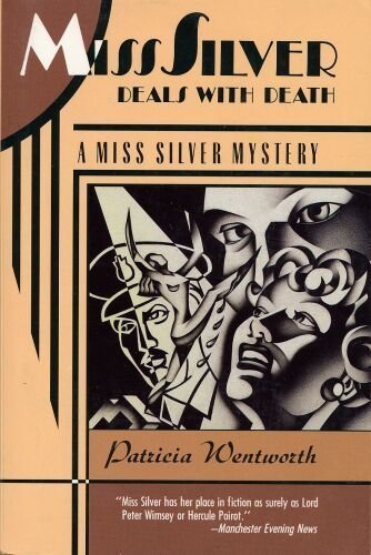 Stock image for Miss Silver Deals With Death: A Miss Silver Mystery for sale by Ergodebooks