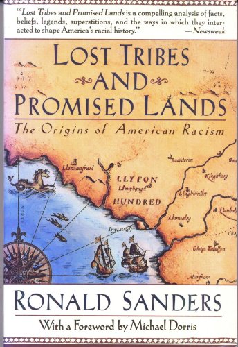 9780060974497: Lost Tribes and Promised Lands: The Origins of American Racism