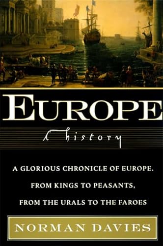 Imagen de archivo de Europe: A History a la venta por ThriftBooks-Dallas