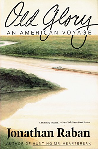 Beispielbild fr Old Glory: An American Voyage zum Verkauf von Wonder Book