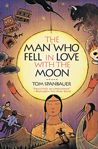 Stock image for The Man Who Fell In Love With The Moon for sale by SecondSale