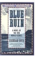 Stock image for Blue Ruin: A Novel of the 1919 World Series for sale by Bearly Read Books