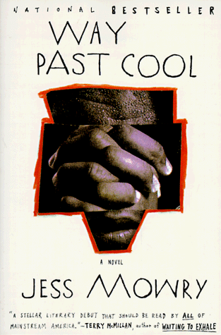 Stock image for Way Past Cool: A Novel for sale by Wonder Book