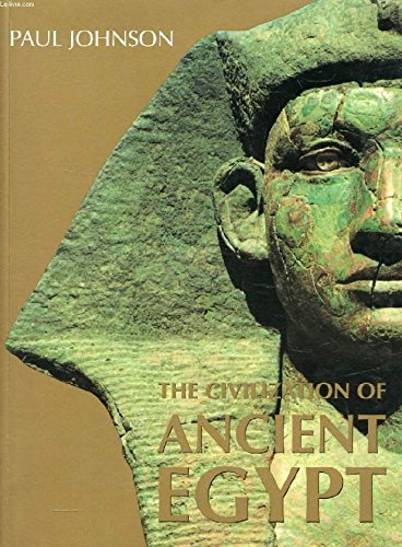 The Civilization of Ancient Egypt (9780060975487) by Paul Johnson