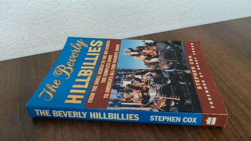 Beispielbild fr The Beverly Hillbillies: From the Small Screen to the Big Screen- the Complete Guide to America's All-time Favorite Show zum Verkauf von Wonder Book