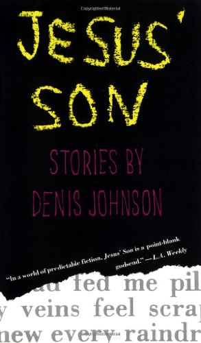 Beispielbild fr Jesus' Son: Stories zum Verkauf von Half Price Books Inc.