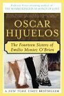 Fourteen Sisters of Emilio Montez O'Brien, The (9780060975944) by Hijuelos, Oscar