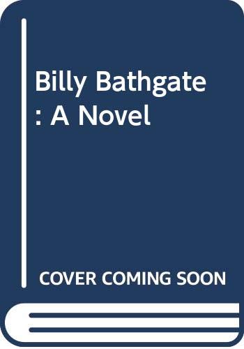Stock image for Billy Bathgate for sale by Faith In Print