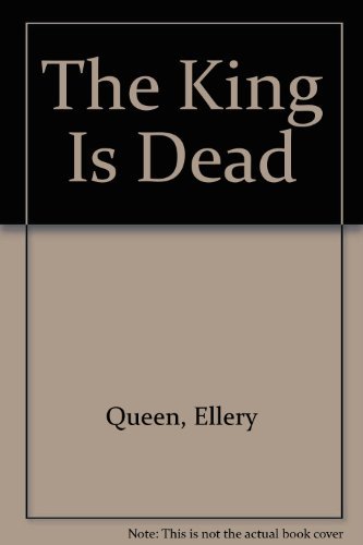 Beispielbild fr The King Is Dead zum Verkauf von Wonder Book