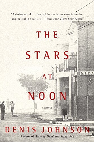 Stock image for The Stars at Noon for sale by HPB Inc.