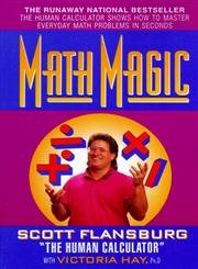 Beispielbild fr Math Magic : The Human Calculator Shows How to Master Everyday Math Problems in Seconds zum Verkauf von Better World Books: West