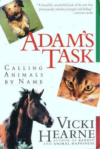 Beispielbild fr Adam's Task: Calling Animals by Name zum Verkauf von Wonder Book