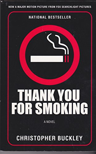 9780060976705: Thank You for Smoking