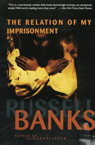 Stock image for The Relation of My Imprisonment: A Fiction for sale by ThriftBooks-Dallas