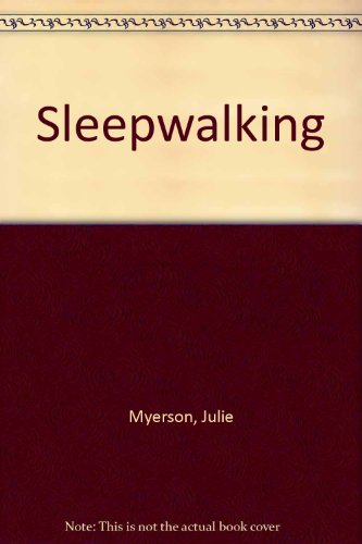 Beispielbild fr Sleepwalking zum Verkauf von BookHolders