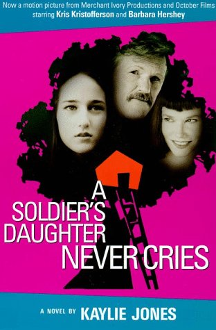 Beispielbild fr A Soldier's Daughter Never Cries zum Verkauf von Wonder Book