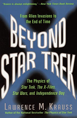 9780060977573: Beyond Star Trek: Physics from Alien Invasions to the End of Time