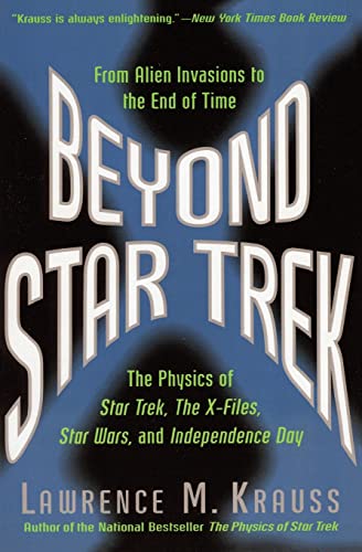 Beyond Star Trek: From Alien Invasions to the End of Time (9780060977573) by Krauss, Lawrence M.