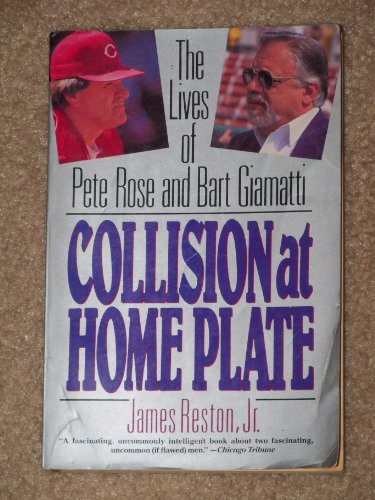 Stock image for Collision at Home Plate: The Lives of Pete Rose and Bart Giamatti for sale by Wonder Book