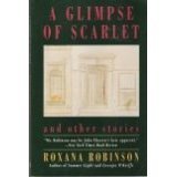 9780060981167: A Glimpse of Scarlet: And Other Stories