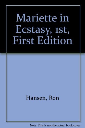 9780060981204: Mariette in Ecstasy, 1st, First Edition