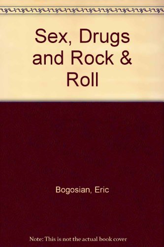 Sex, Drugs, Rock & Roll (9780060984014) by Bogosian, Eric