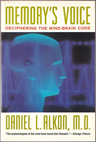 Beispielbild fr Memory's Voice: Deciphering the Mind-Brain Code zum Verkauf von Wonder Book